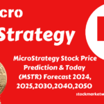 MicroStrategy Stock Price Prediction & Today (MSTR) Forecast 2024, 2025,2030,2040,2050 